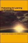 Gilly Edirisingha Salmon, Palitha Edirisingha, Gilly Salmon - Podcasting for Learning in Universities