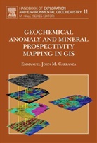 CARRANZA, E. J. M. Carranza, E.J.M. Carranza, E.j.m. (Itc Carranza, Emmanuel John M. Carranza - Geochemical Anomaly and Mineral Prospectivity Mapping in Gis