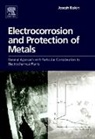 Joseph Riskin, Joseph (Formerly Head of Laboratory Riskin, Joseph (M.Sc. in Chemical Engineering Riskin, Riskin Joseph - Electrocorrosion and Protection of Metals