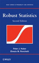 Peter Huber, Peter J Huber, Peter J. Huber, Huber Peter J., Elvezio M Ronchetti, Elvezio M. Ronchetti... - Robust Statistics