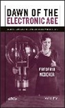 Nebeker, F Nebeker, Frederik Nebeker, Frederik (Ieee History Center Nebeker, Nebeker Frederik - Dawn of the Electronic Age