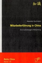 Alexander Gruchmann - Mitarbeiterführung in China