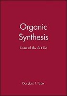 Df Taber, Douglass F Taber, Douglass F. Taber, Taber Douglass F. - Organic Synthesis