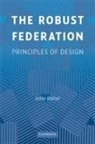 Jenna Bednar - The Robust Federation: