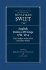 Jonathan Swift, Ian Gadd, Bertrand A. Goldgar - English Political Writings 1711-1714