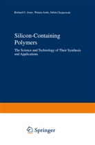 Kluwer Academic Publishers, Ando, W Ando, W. Ando, Wataru Ando, Julian Chojnowski... - Silicon-Containing Polymers