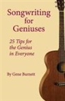 Gene Burnett - Songwriting for Geniuses