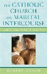 Robert Obach, Robert E. Obach, Obach Robert - Catholic Church on Marital Intercourse