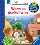 Constanza Droop, Constanza Droop - Wieso? Weshalb? Warum? junior, Band 28 - Wenn es dunkel wird