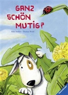 Rike Janßen, Thomas Wolff, Rike Janßen - Ganz schön mutig?