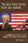 Kenneth N Addison, Kenneth N. Addison, Addison Kenneth N. - We Hold These Truths to Be Self-Evident...