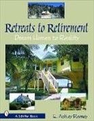 E Ashley Rooney, E. Ashley Rooney, E. Ashley Rooney - Retreats to Retirement