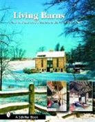 Ernest Burden, Ernest E. Burden, Ernest Burden - Living Barns