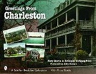 Mary L. Martin, Mary Martin, Mary L. Martin, Mary/ Wolfgang-Price Martin, Mary L. Martin, Nathaniel Wolfgang-Price - Greetings from Charleston