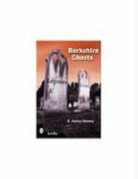 E. Ashley Rooney, Ashley E. Rooney, E. Ashley Rooney, D. Peter Lund - Berkshire Ghosts, Legends, and Lore