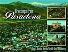 Kim Hufford, Mary L. Martin, Mary L. Martin, Mary L. Martin - Greetings from Pasadena