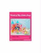 Debra L Birge, Debra L. Birge, Debra L. Birge, Ann Stroth - World of My Little Pony