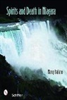 Marcy Italiano - Spirits and Death in Niagara