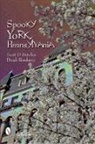 Scott D. Butcher, Dinah Roseberry, Scott D. Butcher - Spooky York, Pennsylvania