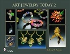 Jeffrey B. Snyder, Jeffrey B. Snyder - Art Jewelry Today 2