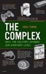 Nick Turse - The Complex