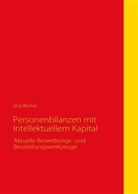 Jörg Becker - Personenbilanzen mit Intellektuellem Kapital