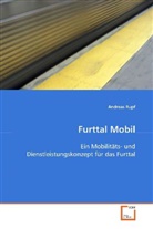 Andreas Rupf, Rupf Andreas - Furttal Mobil