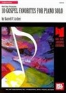 Darrell V. Archer - 10 Gospel Favorites for Piano Solo