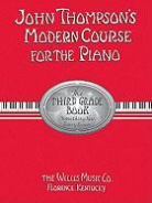 John Thompson - John Thompson's Modern Course for the Piano