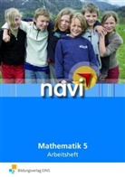Walter Feigl, Birgit Werner - navi Mathematik: 5. Schuljahr, Arbeitsheft