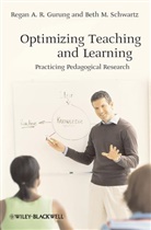 Gurung, Rar Gurung, Regan A Gurung, Regan A R Gurung, Regan A. R. Gurung, Regan A. R. (University of Wisconsin Green Gurung... - Optimizing Teaching and Learning