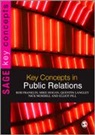 Bob Franklin, Bob Hogan Franklin, Mike Hogan, Quentin Langley, Nick Mosdell, Eliot Pill... - Key Concepts in Public Relations