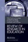 Judith Green, Gregory J. Kelly, Gregory J. (EDT)/ Luke Kelly, Gregory J. Luke Kelly, Allan Luke, Judith Green... - What Counts As Knowledge in Educational Settings