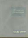 Jeffrey W. Hunter - Contemporary Literary Criticism: Criticism of the Works of Today's Novelists, Poets, Playwrights, Short Story Writers, Scriptwriters, and Other Creati