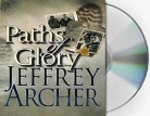 Jeffrey Archer, Jeffrey/ Allam Archer, Roger Allam - Paths of Glory