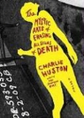 Charlie Huston, Paul Michael Garcia - The Mystic Arts of Erasing All Signs of Death (Livre audio)