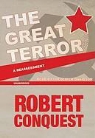Robert Conquest, Frederick Davidson - The Great Terror: A Reassessment (Hörbuch)