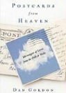 Dan Gordon, Anthony Heald, To Be Announced - Postcards from Heaven: Messages of Love from the Other Side (Hörbuch)