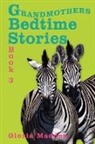 Gloria Madden - Grandmothers Bedtime Stories