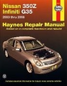 John H. Haynes, Haynes (EDT), Haynes Publishing, Jay Storer, Editors Haynes, Editors Haynes - Nissan 350Z & Infiniti