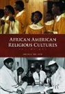 Anthony (EDT) Pinn, Anthony B. Pinn, Pinn Anthony B. - African American Religious Cultures