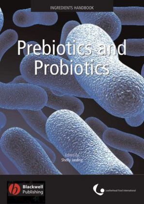 V Emerton, Victoria Emerton, S Jardine, Shelly Jardine, Shelly Jardine - Prebiotics and Probiotics