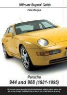Peter Morgan - Porsche 944 and 968 1981-1995