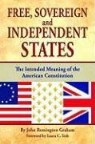 John Graham, John R. Graham, John Remington Graham - Free, Sovereign, and Independent States