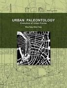 Ming Tang, Dihua Yang - Urban Paleontology