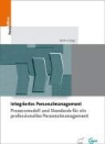 Integriertes Personalmanagement in der Praxis