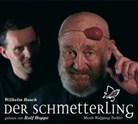 Wilhelm Busch, Rolf Hoppe - Der Schmetterling, 1 Audio-CD (Audio book)