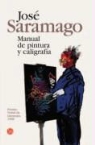 Jose Saramago, José Saramago - Manual de pintura y caligrafía