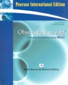 David Barnes, David J. Barnes, Michael Kolling, Michael Kölling - Objects First with Java: A Practical Introduction Using BlueJ