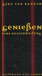 Gero von Randow - Genießen